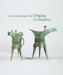 Art and Archaeology of the Erligang Civilization book cover
